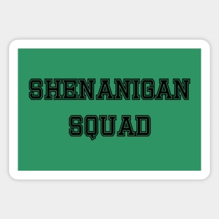 Shenanigan Squad St. Patrick’s Day Group Magnet